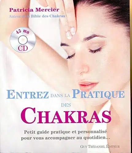 Entrez dans la pratique des Chakras CD 2813204218 2