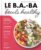 Le B.A.-BA de la cuisine – Bowls healthy